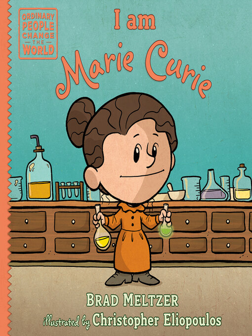 Title details for I am Marie Curie by Brad Meltzer - Available